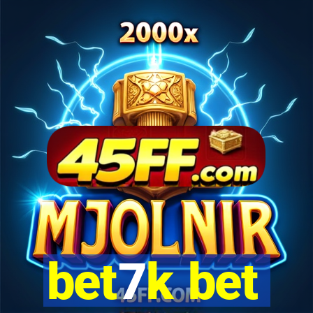 bet7k bet